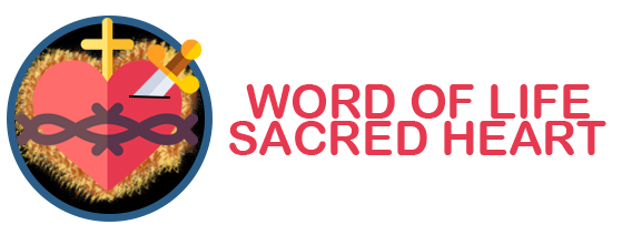 WORD OF LIFE SACRED HEART-